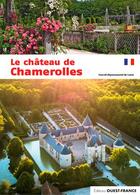 Couverture du livre « Le chateau de chamerolles » de  aux éditions Ouest France