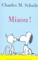 Couverture du livre « Miaou » de Charles Monroe Schulz aux éditions Rivages