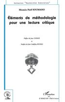 Couverture du livre « ÉLÉMENTS DE MÉTHODOLOGIE POUR UNE LECTURE CRITIQUE » de Mesmin-Noel Soumaho aux éditions L'harmattan