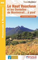 Couverture du livre « Haut Vaucluse et dentelles de Montmirail... à pied (édition 2017) » de  aux éditions Ffrp