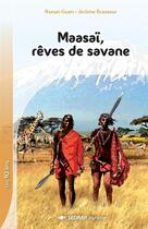 Couverture du livre « Maasai, reves de savane - 5 romans + fichier » de  aux éditions Sedrap