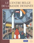 Couverture du livre « La bande dessinee en belgique » de  aux éditions Renaissance Du Livre