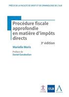 Couverture du livre « Procédure fiscale approfondie » de Marielle Moris aux éditions Anthemis