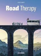 Couverture du livre « Road therapy » de Lionel Marty et Stephane Louis aux éditions Bamboo