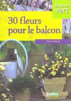 Couverture du livre « Fleurir son balcon » de Alain Delavie aux éditions Rustica