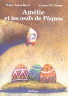 Couverture du livre « Amelie et les oeufs de paques » de Banfi Maria Luisa aux éditions Bilboquet