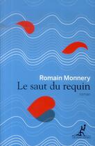 Couverture du livre « Le saut du requin » de Romain Monnery aux éditions Au Diable Vauvert