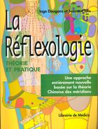 Couverture du livre « La Reflexologie » de Dougans et Ellis aux éditions Medicis Entrelacs