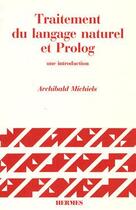 Couverture du livre « Traitement du langage naturel et prolog » de Michiels Archibald aux éditions Hermes Science Publications