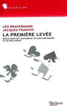 Couverture du livre « La première levée » de Leo Braverman aux éditions Eps Le Bridgeur