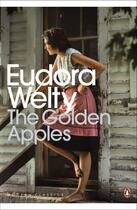 Couverture du livre « The Golden Apples » de Eudora Welty aux éditions Penguin Books Ltd Digital