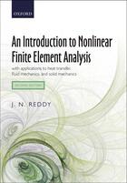 Couverture du livre « An Introduction to Nonlinear Finite Element Analysis: with application » de Reddy J N aux éditions Oup Oxford