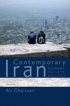 Couverture du livre « Contemporary Iran: Economy, Society, Politics » de Ali Gheissari aux éditions Oxford University Press Usa