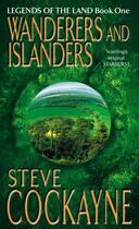 Couverture du livre « Wanderers And Islanders » de Steve Cockayne aux éditions Little Brown Book Group Digital