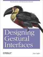 Couverture du livre « Designing gestural interfaces » de Dan Saffer aux éditions O'reilly Media