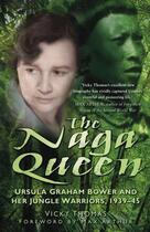 Couverture du livre « The Naga Queen » de Thomas Vicky aux éditions History Press Digital