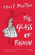 Couverture du livre « Cecil Beaton the glass of fashion » de Cecil Beaton aux éditions Rizzoli