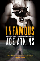 Couverture du livre « Infamous » de Ace Atkins aux éditions Penguin Group Us