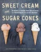 Couverture du livre « Sweet Cream and Sugar Cones » de Gough Dabney aux éditions Epagine
