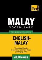 Couverture du livre « Malay vocabulary for English speakers - 7000 words » de Andrey Taranov et Victor Pogadaev aux éditions T&p Books