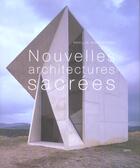 Couverture du livre « Nouvelles architectures sacrees » de Phyllis Richardson aux éditions Seuil