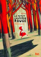 Couverture du livre « Le petit Chaperon rouge » de Bizouerne/Barroux aux éditions Seuil Jeunesse