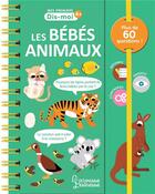 Couverture du livre « Les bébés animaux » de Cecile Jugla et Monsieur Dupont aux éditions Larousse