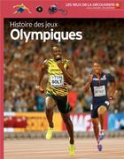 Couverture du livre « Histoire des jeux olympiques » de Chris Oxlade et David Ballheimer aux éditions Gallimard-jeunesse