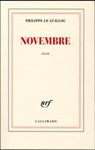 Couverture du livre « Novembre » de Philippe Le Guillou aux éditions Gallimard