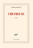 Couverture du livre « Chevreuse » de Patrick Modiano aux éditions Gallimard