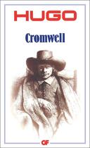 Couverture du livre « Cromwell » de Victor Hugo aux éditions Flammarion