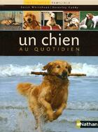 Couverture du livre « Un chien au quotidien » de Whitehead/Cuddy aux éditions Nathan