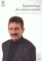 Couverture du livre « Epistemologie Des Sciences Sociales » de Berthelot Jean-Miche aux éditions Puf