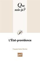 Couverture du livre « L'état-providence » de Francois-Xavier Merrien aux éditions Que Sais-je ?
