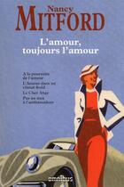 Couverture du livre « L'amour, toujours l'amour » de Nancy Mitford aux éditions Omnibus