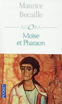 Couverture du livre « Moïse et Pharaon » de Maurice Bucaille aux éditions Pocket