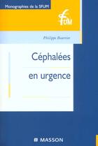 Couverture du livre « Cephalees en urgence - pod » de Bourrier Philippe aux éditions Elsevier-masson