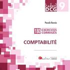 Couverture du livre « DCG 9 : exercices corrigés comptabilité ; 180 exercices corrigés » de Pascale Recroix aux éditions Gualino