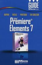 Couverture du livre « Adobe Premiere Elements 7 » de Frederic Helmer aux éditions Micro Application