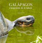 Couverture du livre « Galapagos, l'empreinte de la nature » de Vo Ha Valerie aux éditions Magellan & Cie