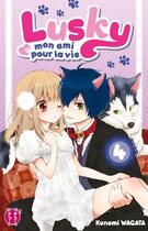 Couverture du livre « Lusky, mon ami pour la vie Tome 4 » de Konomi Wagata aux éditions Nobi Nobi