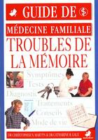 Couverture du livre « Les Troubles De Memoire » de C-N Martyn et C-R Gale aux éditions Marabout