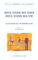 Couverture du livre « Bien dans ma voix, bien dans ma vie » de Cardinale M.J. aux éditions Courrier Du Livre