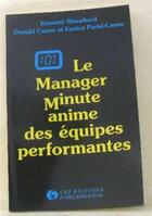 Couverture du livre « Manageur minute anime equipes » de Blanchard/Carew aux éditions Organisation