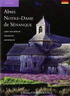 Couverture du livre « L'abbaye de Notre-Dame de Sénanque » de  aux éditions Ouest France