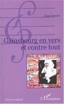 Couverture du livre « Gainsbourg en vers et contre tout » de Lisou Gasquet aux éditions L'harmattan