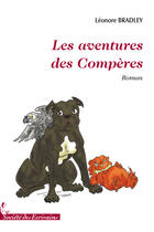 Couverture du livre « Les aventures des compères » de Leonore Bradley aux éditions Societe Des Ecrivains