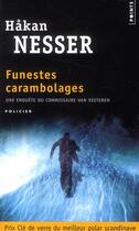 Couverture du livre « Funestes carambolages » de Hakan Nesser aux éditions Points