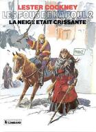 Couverture du livre « LA NEIGE ETAIT CRISSANTE » de Franz aux éditions Lombard