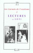 Couverture du livre « Les carnets de l'exotisme n3 - lectures de loti » de Quella-Villeger A. aux éditions Kailash
